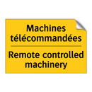 Machines télécommandées - Remote controlled machinery