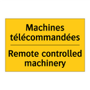 Machines télécommandées - Remote controlled machinery