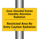 Zone Interdite Entrée Interdite  /.../ - Restricted Area No Entry Caution  /.../