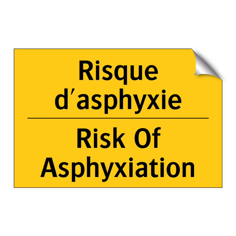 Risque d'asphyxie - Risk Of Asphyxiation