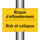 Risque d'effondrement - Risk of collapse