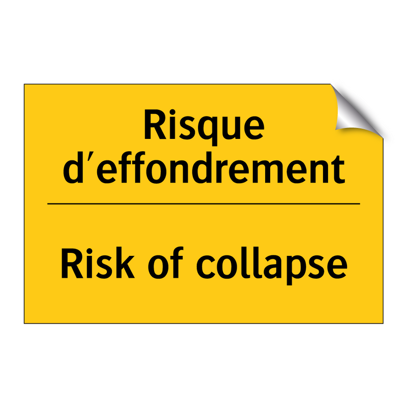 Risque d'effondrement - Risk of collapse