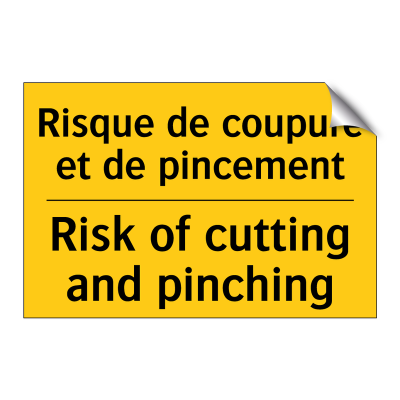 Risque de coupure et de pincement /.../ - Risk of cutting and pinching