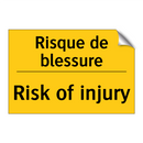 Risque de blessure - Risk of injury