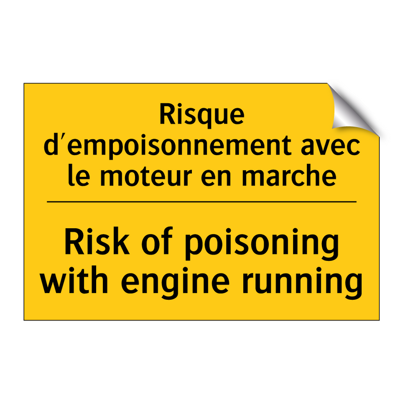Risque d'empoisonnement avec le  /.../ - Risk of poisoning with engine  /.../