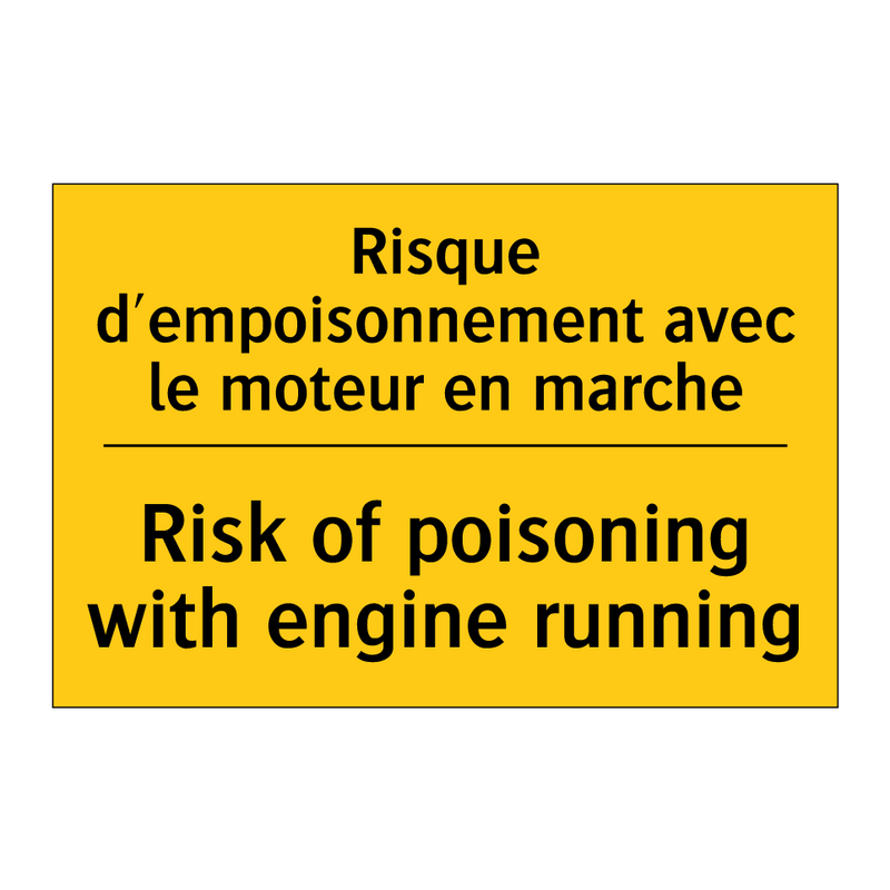 Risque d'empoisonnement avec le  /.../ - Risk of poisoning with engine  /.../