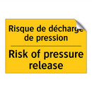 Risque de décharge de pression - Risk of pressure release