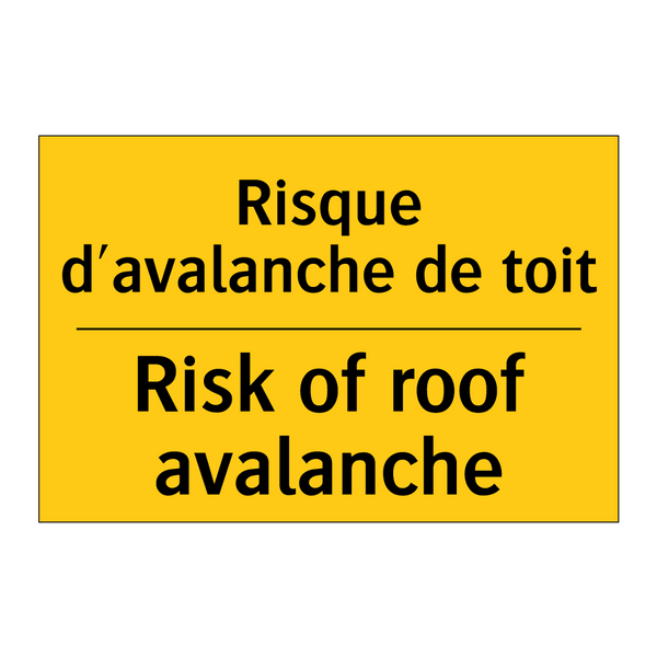 Risque d'avalanche de toit - Risk of roof avalanche