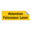 Attention Faisceaux Laser