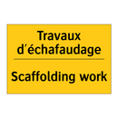 Travaux d'échafaudage - Scaffolding work