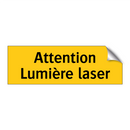 Attention Lumière laser
