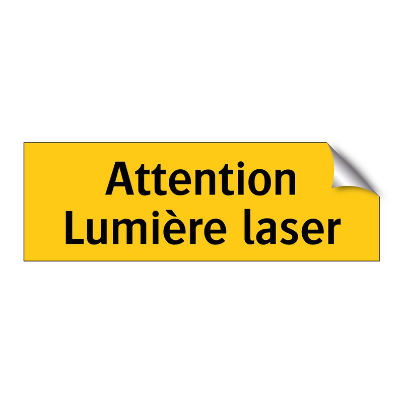 Attention Lumière laser
