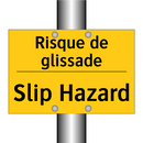 Risque de glissade - Slip Hazard