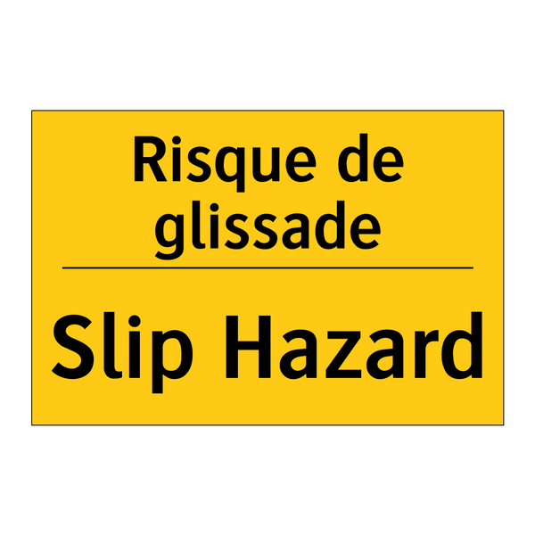 Risque de glissade - Slip Hazard