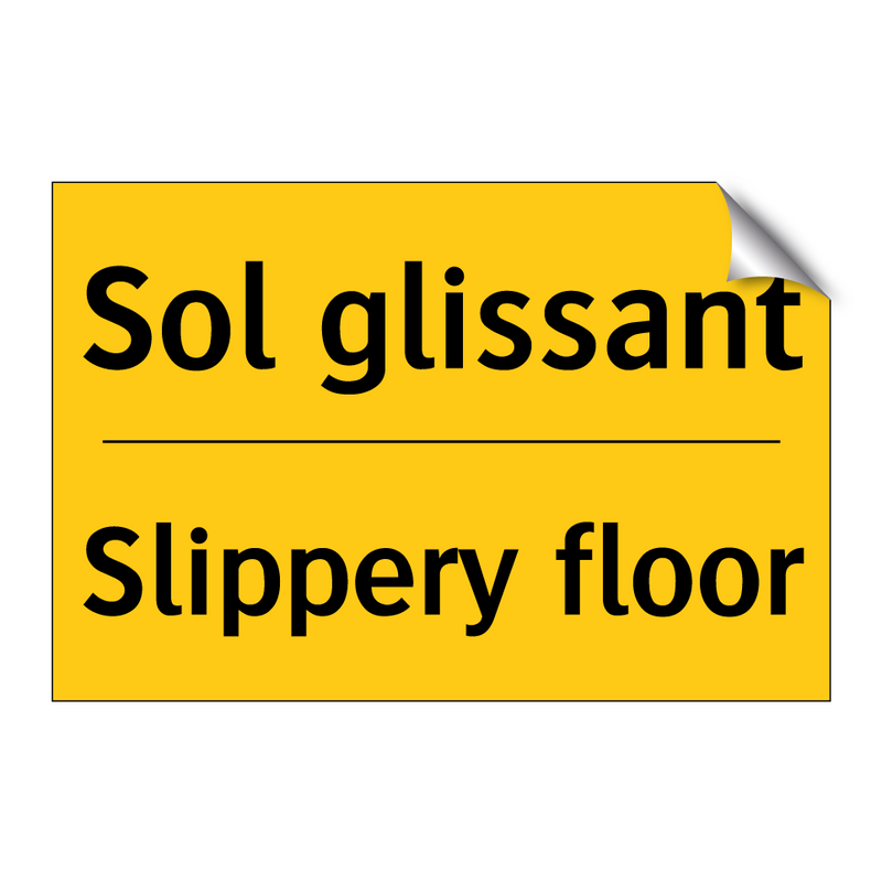 Sol glissant - Slippery floor