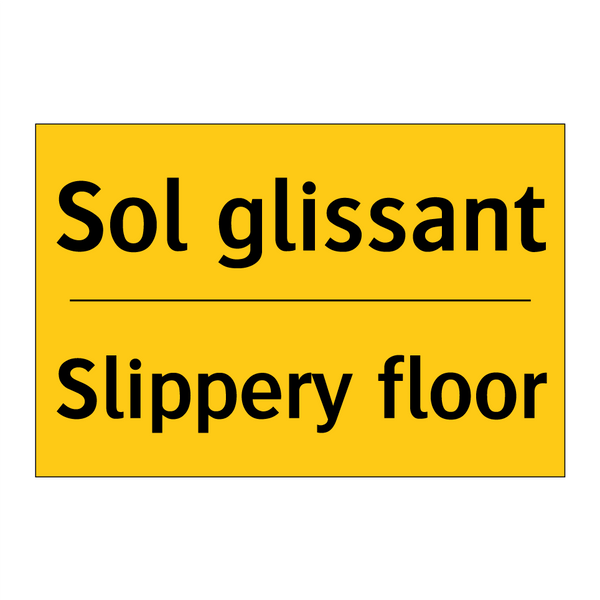 Sol glissant - Slippery floor