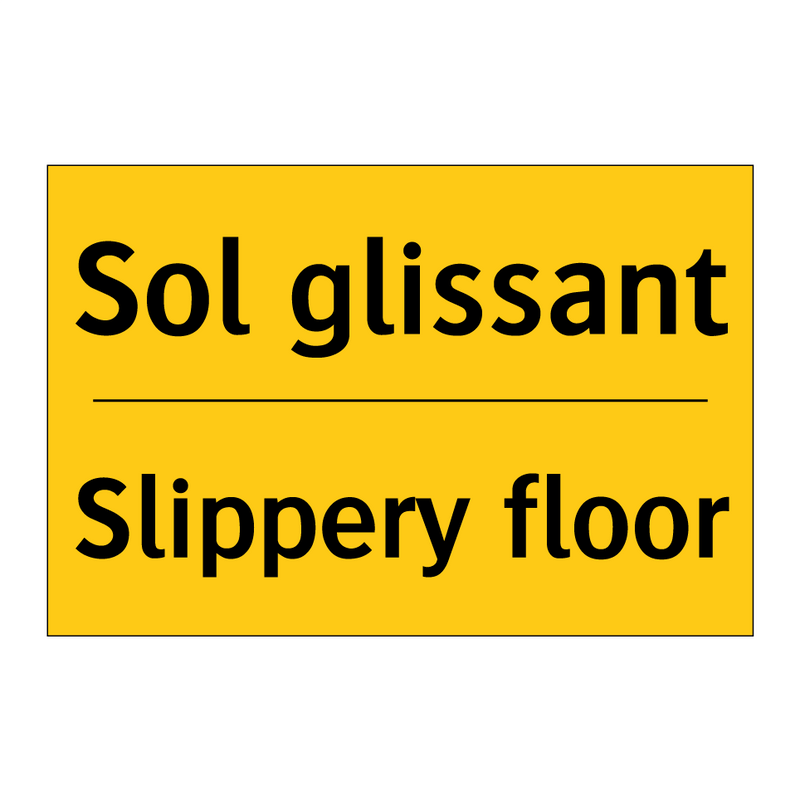 Sol glissant - Slippery floor
