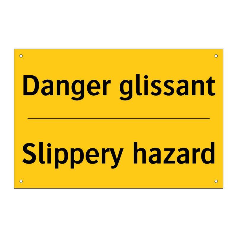 Danger glissant - Slippery hazard