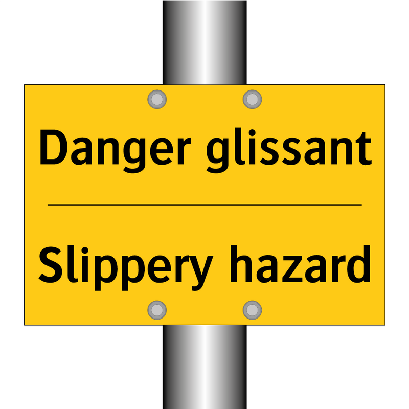 Danger glissant - Slippery hazard