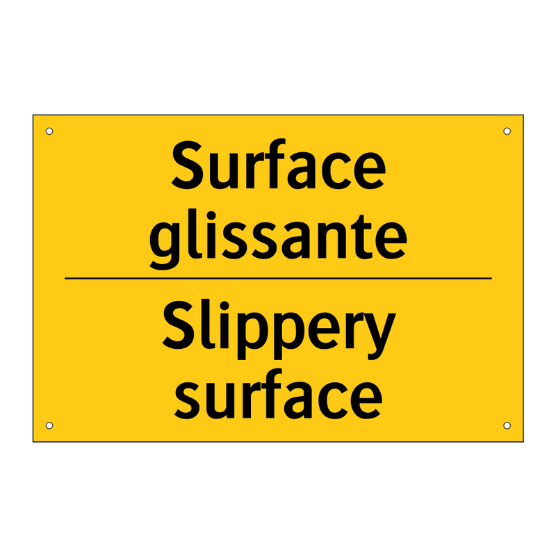 Surface glissante - Slippery surface