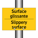 Surface glissante - Slippery surface