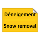 Déneigement - Snow removal