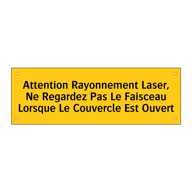 Attention Rayonnement Laser, Ne Regardez Pas Le Faisceau Lorsque Le Couvercle Est Ouvert