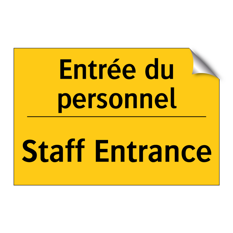 Entrée du personnel - Staff Entrance