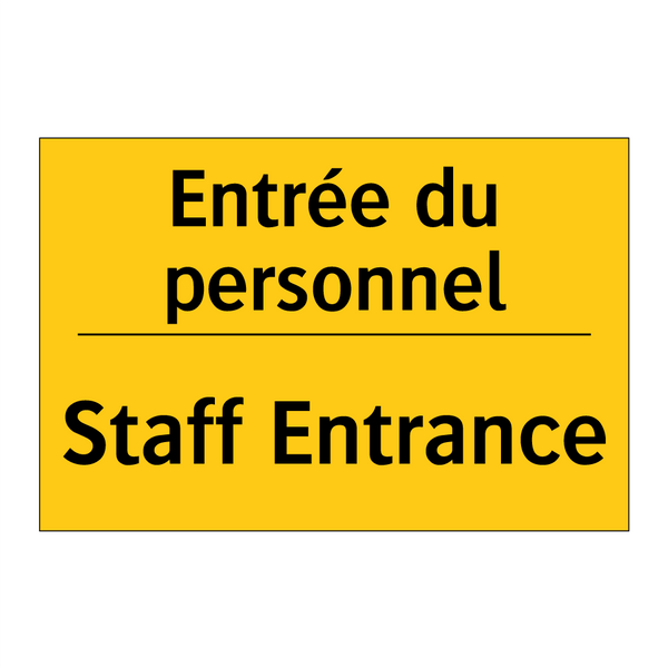 Entrée du personnel - Staff Entrance