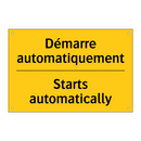 Démarre automatiquement - Starts automatically