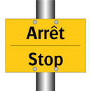 Arrêt - Stop