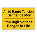 Arrêt Haute Tension ! Danger de  /.../ - Stop High Voltage! Danger To Life /.../