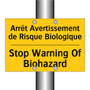 Arrêt Avertissement de Risque  /.../ - Stop Warning Of Biohazard