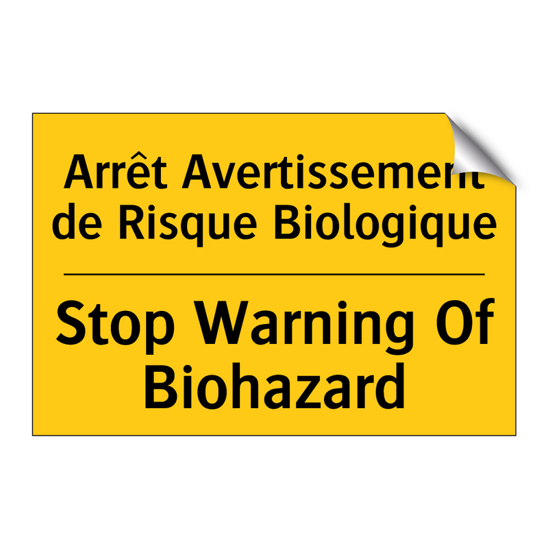 Arrêt Avertissement de Risque  /.../ - Stop Warning Of Biohazard