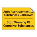 Arrêt Avertissement de Substances  /.../ - Stop Warning Of Corrosive Substances /.../