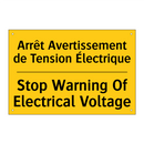 Arrêt Avertissement de Tension  /.../ - Stop Warning Of Electrical Voltage /.../