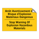 Arrêt Avertissement de Risque  /.../ - Stop Warning Of Explosion Hazardous  /.../