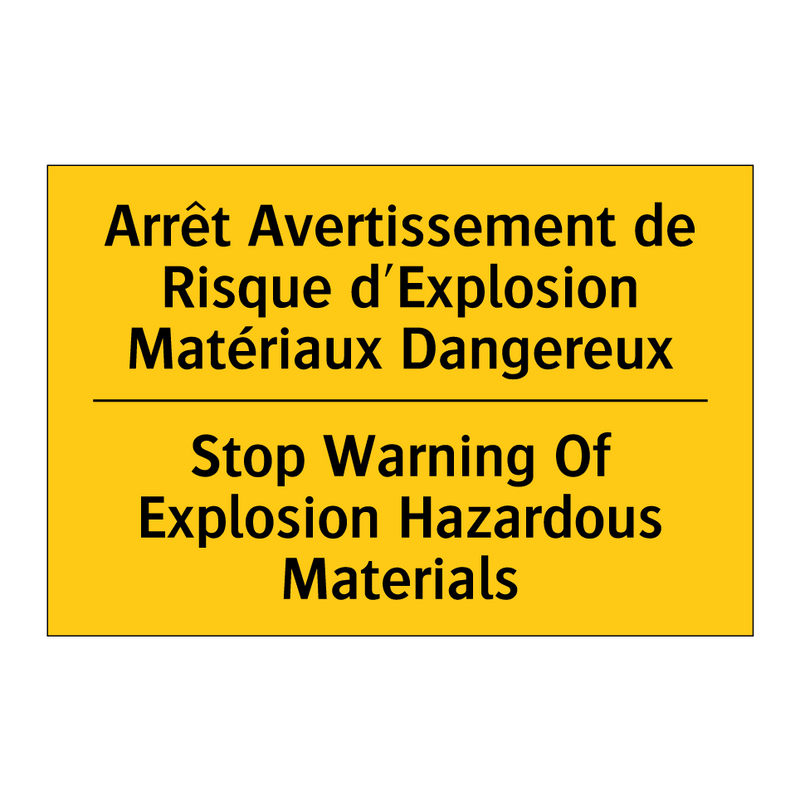 Arrêt Avertissement de Risque  /.../ - Stop Warning Of Explosion Hazardous  /.../