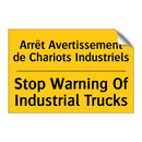 Arrêt Avertissement de Chariots  /.../ - Stop Warning Of Industrial Trucks /.../