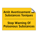 Arrêt Avertissement de Substances  /.../ - Stop Warning Of Poisonous Substances /.../