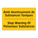 Arrêt Avertissement de Substances  /.../ - Stop Warning Of Poisonous Substances /.../