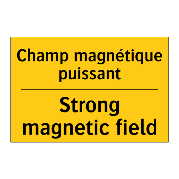 Champ magnétique puissant - Strong magnetic field