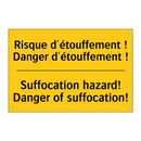 Risque d'étouffement ! Danger  /.../ - Suffocation hazard! Danger of  /.../