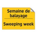 Semaine de balayage - Sweeping week