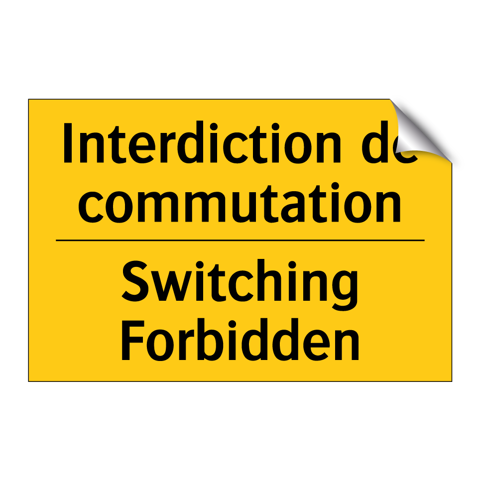 Interdiction de commutation - Switching Forbidden