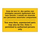 Zone de test Ici, des parties  /.../ - Test area Here, unprotected parts  /.../