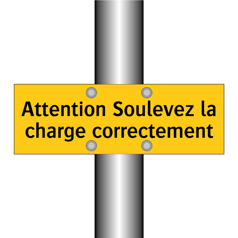 Attention Soulevez la charge correctement