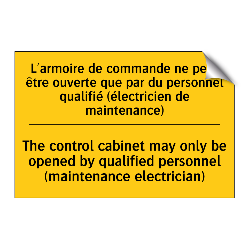 L'armoire de commande ne peut  /.../ - The control cabinet may only be  /.../