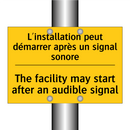 L'installation peut démarrer après  /.../ - The facility may start after an  /.../