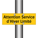 Attention Service d'Hiver Limité